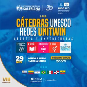 Foro: Cátedras UNESCO Redes UNITWIN: Aportes y experiencias